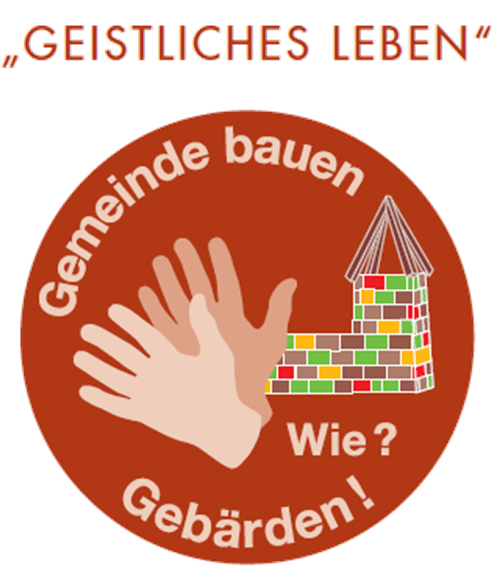 Gemeinde bauen: wie? GEBAERDEN!